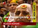 Olağan Kongre...