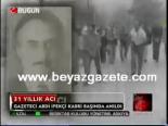 zincirlikuyu mezarligi - Gazeteci Abdi İpekçi Kabri Başında Anıldı Videosu