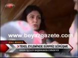 Tekel Eylemi'nde Sürpriz Görüşme