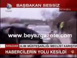 Habercilerin Yolu Kesildi