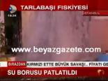 Su Borusu Patlatıldı