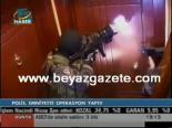 Polis, Emniyete Operasyon Yaptı