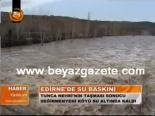 Edirne'de Su Baskını