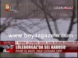 meteoroloji genel mudurlugu - Lüleburgaz'da Sel Kabusu Videosu