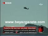 Tunceli'de Büyük Saldırı Önlendi