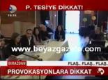 Provokasyonlara Dikkat