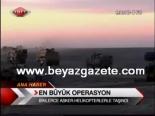 En Büyük Operasyon