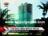 dinamit - 30 Katlı Bina Böyle Yıkıldı Videosu