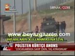 abdullah ocalan - Polisten Kürtçe Anons Videosu