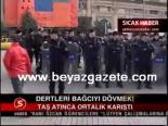taksim meydani - Dertleri Bağcıyı Dövmek Videosu
