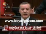 Erdoğan'dan Üslup Çözümü