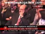 Hsyk'dan Yargıya Müdahale