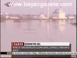 Edirne'de Sular Çekiliyor