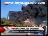 Abd'de Kamikaze Saldırısı
