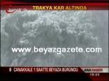 trakya - Trakya Kar Altında Videosu