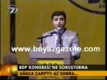 Bdp Kongresi'ne Soruşturma