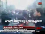 İran Protestocuları İdam Ediyor