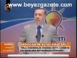 Erdoğan'ın Açıklamaları