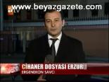 cumhuriyet bassavciligi - Cihaner Dosyası Erzurum'a Gönderildi Videosu