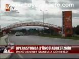 balyoz operasyonu - Operasyonda 3'üncü Adres İzmir Videosu