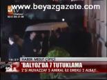 Balyoz'da 7 Tutuklama