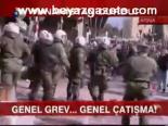 grev - Genel Grev... Genel Çatışma Videosu