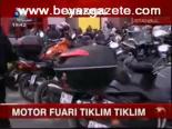 motosikletci - Motor Fuarı Tıklım Tıklım Videosu