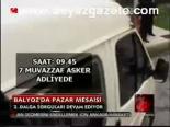 istanbul cumhuriyet bassavciligi - Balyoz'da Pazar Mesaisi Videosu