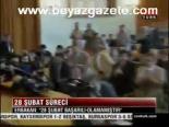 28 subat sureci - Erbakan: 28 Şubat Başarılı Olmamıştır Videosu