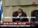 Berlusconi Ağladı