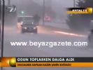 Antalya'da Hayat Felç Oldu
