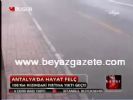 sagnak yagmur - Antalya'da Hayat Felç Videosu