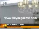 Ev Almanın Zamanı
