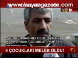 4 Çocukları Melek Oldu
