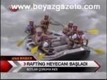 Artvin'de Rafting Heyecanı Başladı