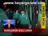 Bursaspor Gizli Lider