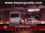 baskent - Ankara'da Patlayıcı Yüklü Kamyon Videosu