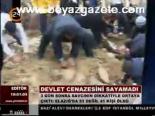 Devlet Cenazesini Sayamadı