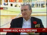 koc holding - Rahmi Koç Kaza Geçirdi Videosu
