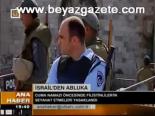 İsrail'den Abluka