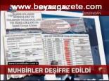 Muhbirler Deşifre Edildi