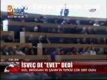 isvec - Gül, Erdoğan Ve Şahin'in Tepkisi Çok Sert Oldu Videosu