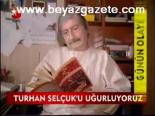 cumhuriyet gazetesi - Turhan Selçuk'u Uğurluyoruz Videosu