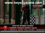 Abd'de Bomba Paniği