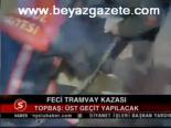 Feci Tramvay Kazası