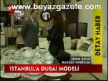 İstanbul'a Dubai Modeli