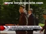Başbuğ'dan Önemli Açıklamalar