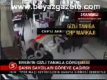 Ersin'in Gizli Tanıkla Görüşmesi
