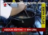 Aşçılık Eğitimi 11 Bin Lira