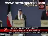Kuveyt'in Rotası Türkiye